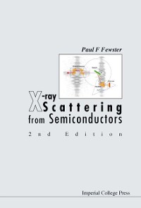 Cover X-RAY SCATTERING FROM SEMICONDUCTORS