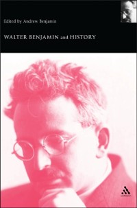 Cover Walter Benjamin and History