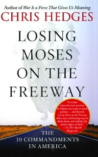Cover Losing Moses on the Freeway