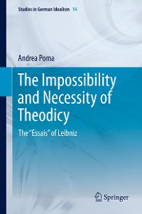 Cover The Impossibility and Necessity of Theodicy