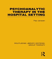 Cover Psychoanalytic Therapy in the Hospital Setting (RLE: Group Therapy)