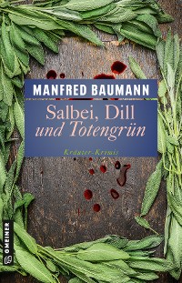 Cover Salbei, Dill und Totengrün