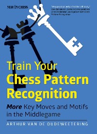 Cover Train Your Chess Pattern Recognition