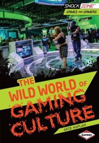 Cover Wild World of Gaming Culture