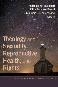 Cover Theology and Sexuality, Reproductive Health, and Rights