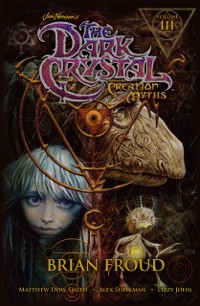 Cover Jim Henson's The Dark Crystal: Creation Myths Vol. 3