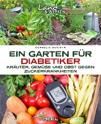 Cover Ein Garten für Diabetiker