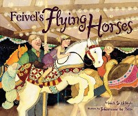 Cover Feivel's Flying Horses