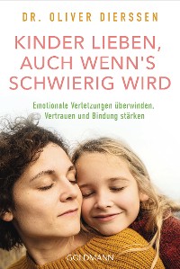 Cover Kinder lieben, auch wenn's schwierig wird