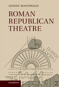 Cover Roman Republican Theatre