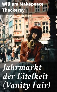 Cover Jahrmarkt der Eitelkeit (Vanity Fair)