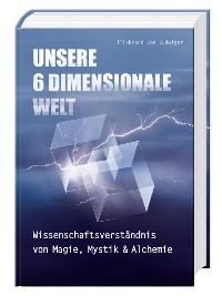 Cover Unsere 6 Dimensionale Welt