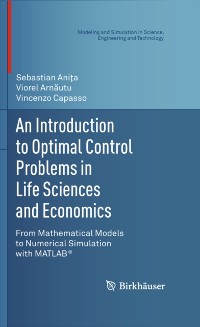Cover Introduction to Optimal Control Problems in Life Sciences and Economics