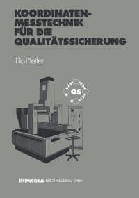 Cover Koordinatenmeßtechnik für die Qualitätssicherung