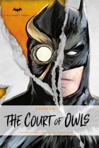 Cover DC Comics novels - Batman: The Court of Owls