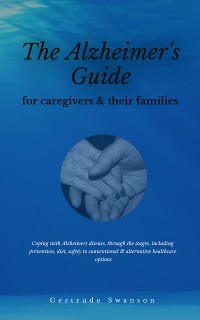 Cover The alzheimer's caregiver & families guide