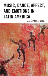 Cover Music, Dance, Affect, and Emotions in Latin America