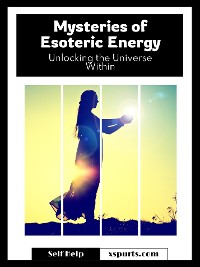 Cover Mysteries of Esoteric Energy