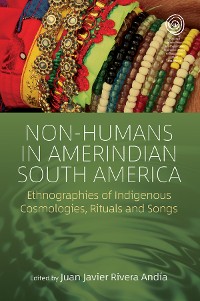Cover Non-Humans in Amerindian South America