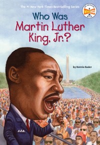 Cover Who Was Martin Luther King, Jr.?