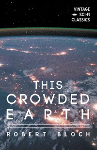 Cover This Crowded Earth