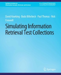 Cover Simulating Information Retrieval Test Collections