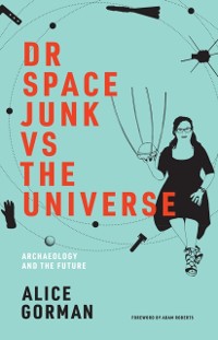 Cover Dr Space Junk vs The Universe