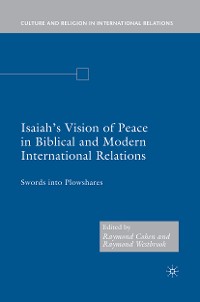 Cover Isaiah's Vision of Peace in Biblical and Modern International Relations