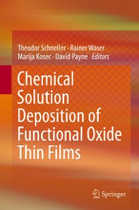 Cover Chemical Solution Deposition of Functional Oxide Thin Films
