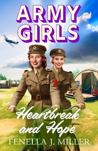 Cover Army Girls: Heartbreak and Hope
