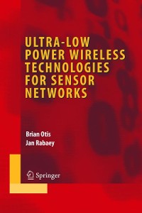 Cover Ultra-Low Power Wireless Technologies for Sensor Networks