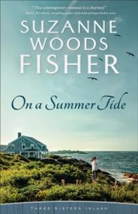 Cover On a Summer Tide (Three Sisters Island Book #1)