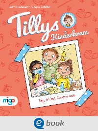Cover Tillys Kinderkram. Tilly trickst Corona aus