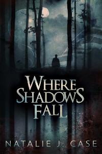 Cover Where Shadows Fall