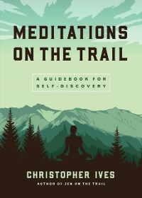 Cover Meditations on the Trail