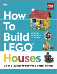 Cover How to Build LEGO Houses