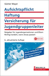 Cover Aufsichtspflicht, Haftung, Versicherung für Jugendgruppenleiter