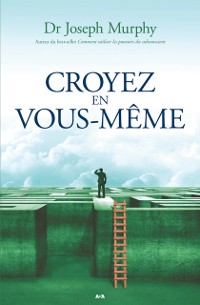 Cover Croyez en vous-même