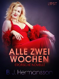 Cover Alle zwei Wochen - Erotische Novelle