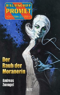 Cover Raumschiff Promet - Von Stern zu Stern 39: Der Raub der Moranerin