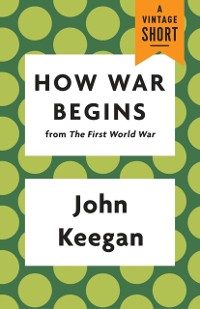 Cover How War Begins
