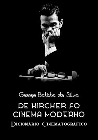 Cover De Kircher Ao Cinema Moderno