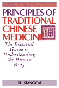 Cover Principles of Traditional Chinese Medicine