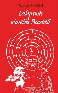 Cover Labyrintti nimeltä Baabeli