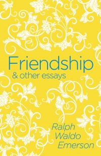 Cover Friendship & Other Essays