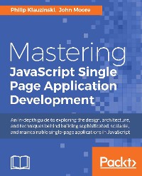 Cover Mastering JavaScript Single Page Application Development
