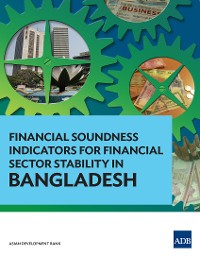 Cover Financial Soundness Indicators for Financial Sector Stability in Bangladesh