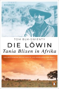 Cover Die Löwin. Tania Blixen in Afrika