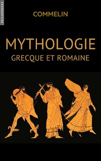 Cover Mythologie Grecque et Romaine