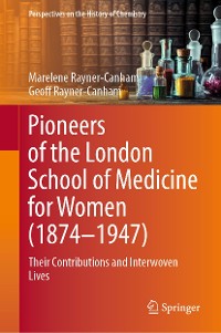 Cover Pioneers of the London School of Medicine for Women (1874-1947)